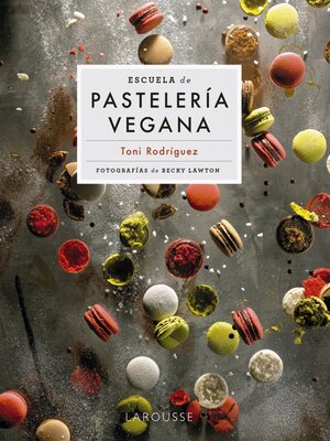 cover image of Escuela de pastelería vegana